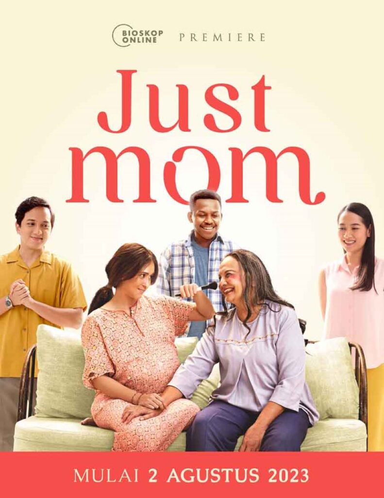 Film "Just Mom" Segera Tayang di Layanan Video Bioskop Online